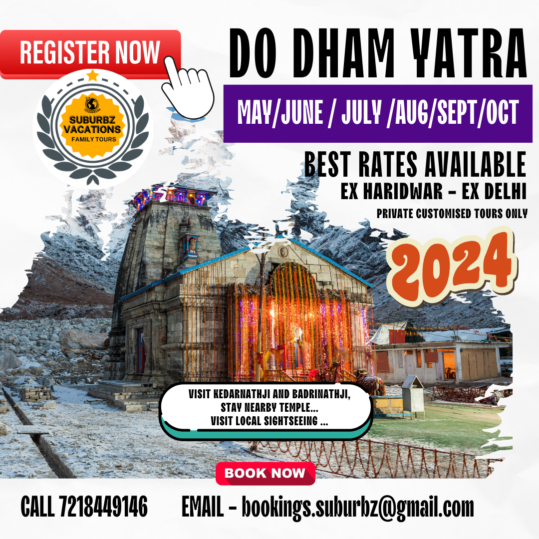 Kedarnath - Do Dham / Chardham